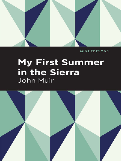 Title details for My First Summer in the Sierra by John Muir - Available
